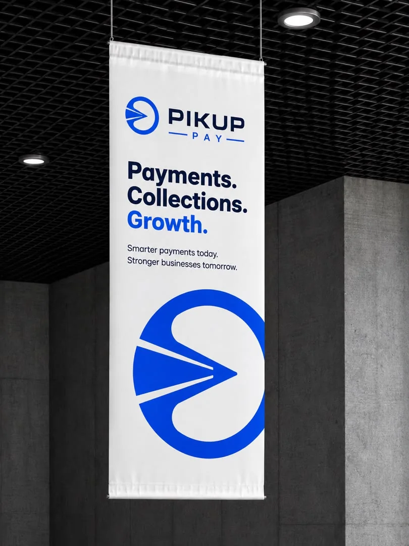 A white hanging banner with the PIKUP Pay logo and the lines Payments, Collections, Growth