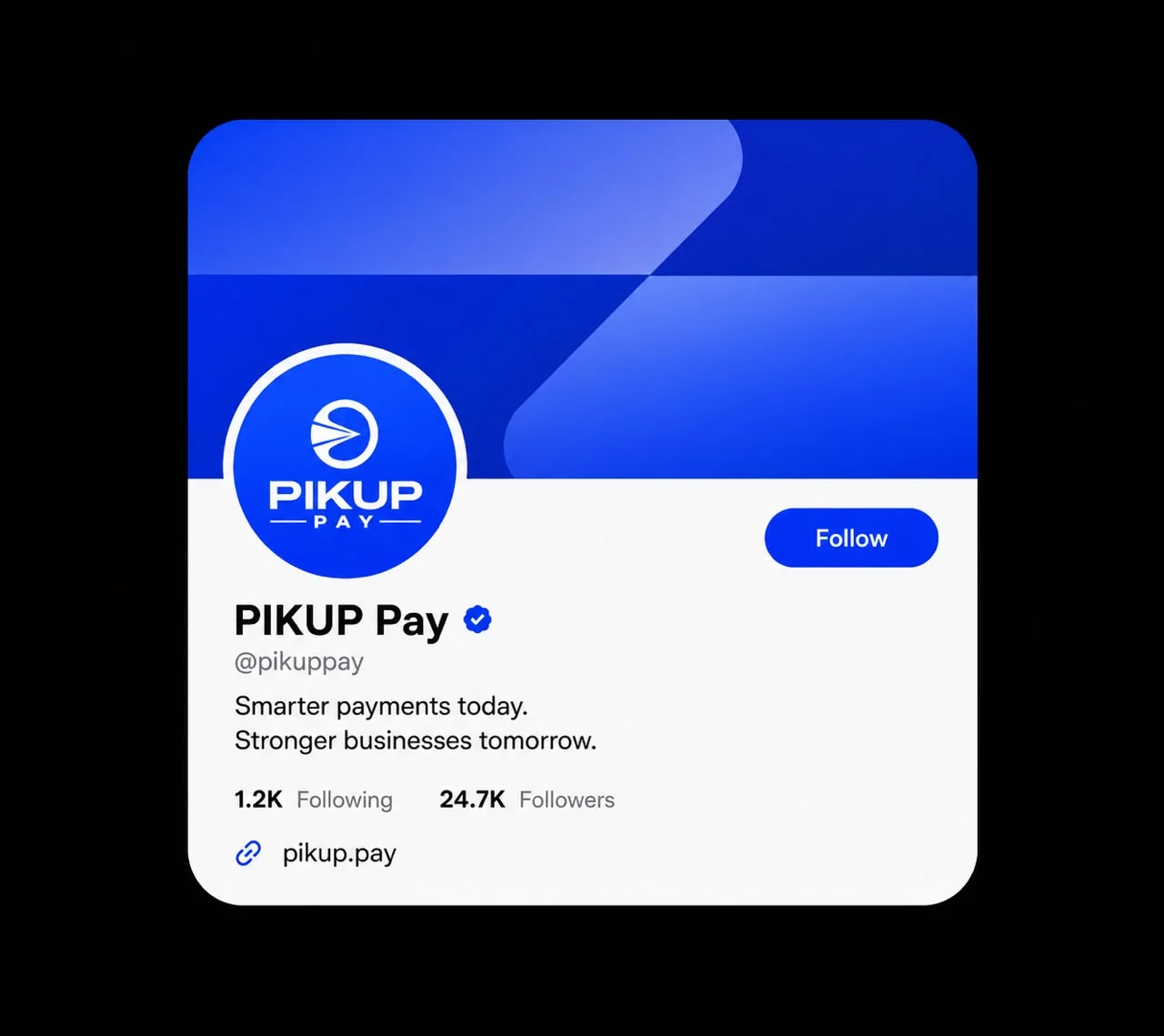 A PIKUP Pay social profile card with the round logo and the line Smarter payments today, stronger businesses tomorrow
